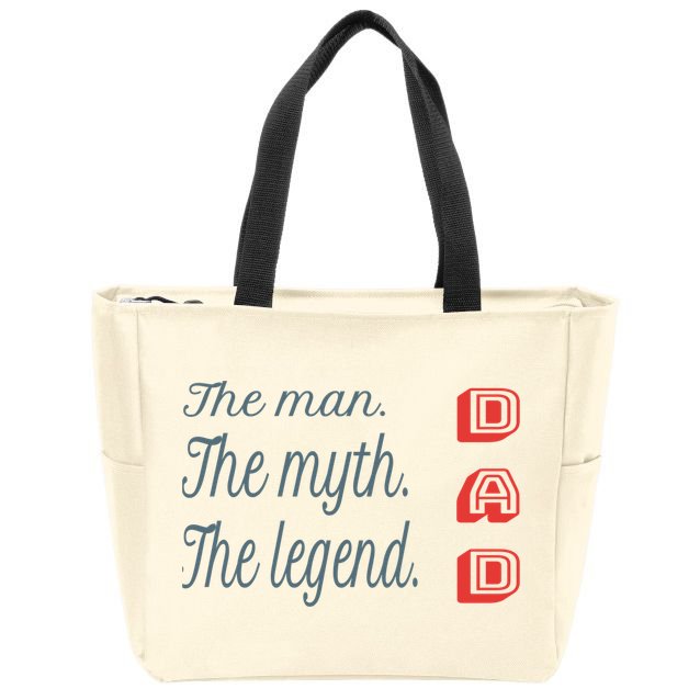 Dad The Myth Legend Dad Father Gift Zip Tote Bag