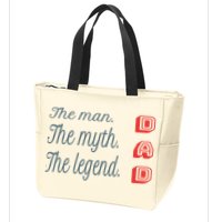 Dad The Myth Legend Dad Father Gift Zip Tote Bag