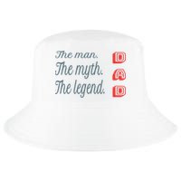 Dad The Myth Legend Dad Father Gift Cool Comfort Performance Bucket Hat