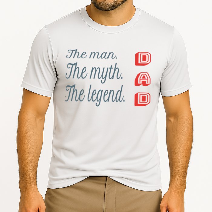 Dad The Myth Legend Dad Father Gift Cooling Performance Crew T-Shirt