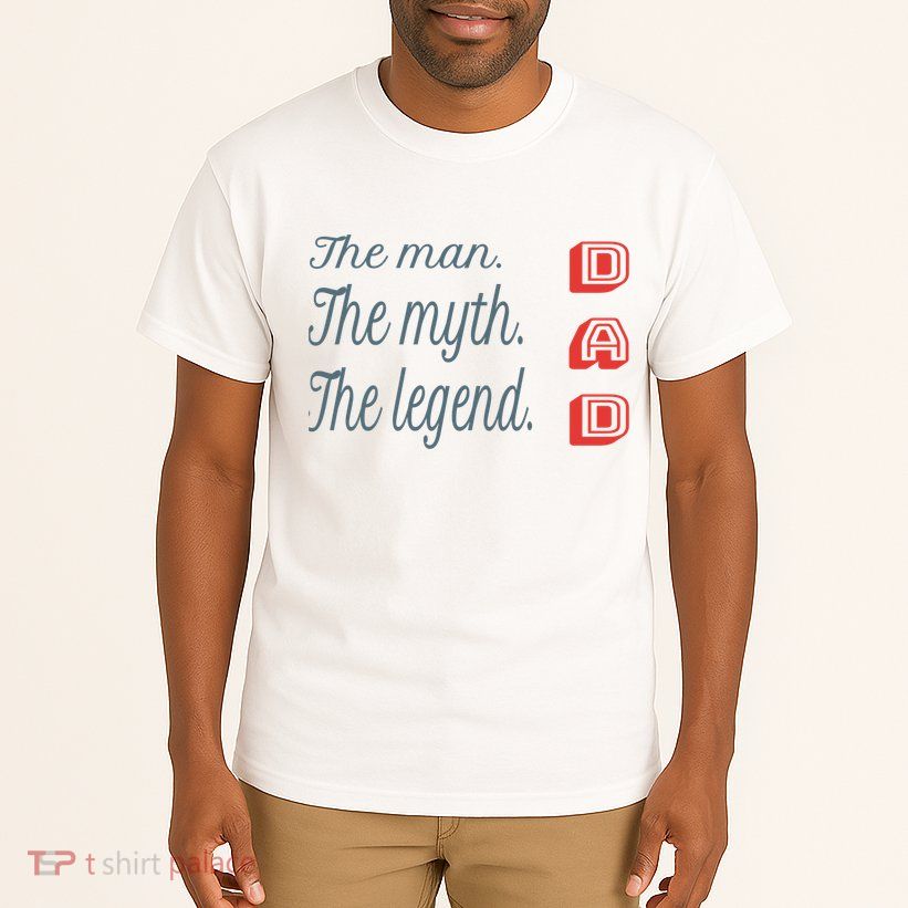 Dad The Myth Legend Dad Father Gift Tall T-Shirt