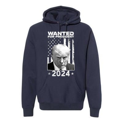 Donald Trump Mug Shot Wanted For U.S. President 2024 Premium Hoodie