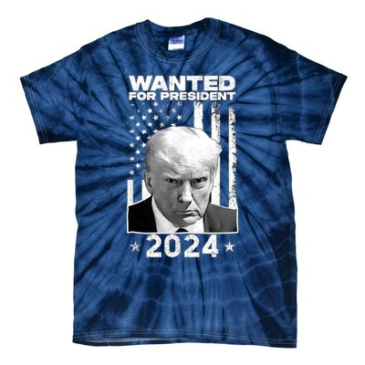 Donald Trump Mug Shot Wanted For U.S. President 2024 Tie-Dye T-Shirt