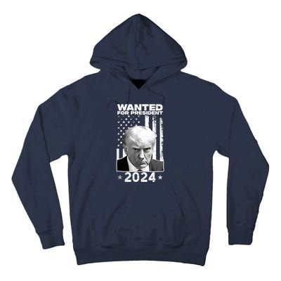 Donald Trump Mug Shot Wanted For U.S. President 2024 Tall Hoodie