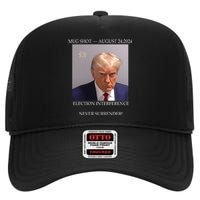 Donald Trump Mug Shot August 24 2024 Election Interference High Crown Mesh Back Trucker Hat