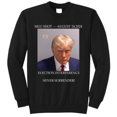 Donald Trump Mug Shot August 24 2024 Election Interference Sweatshirt