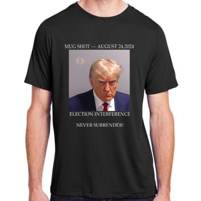 Donald Trump Mug Shot August 24 2024 Election Interference Adult ChromaSoft Performance T-Shirt