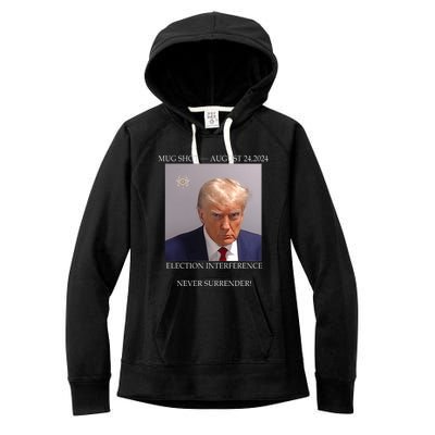 Donald Trump Mug Shot August 24 2024 Election Interference Women's Fleece Hoodie