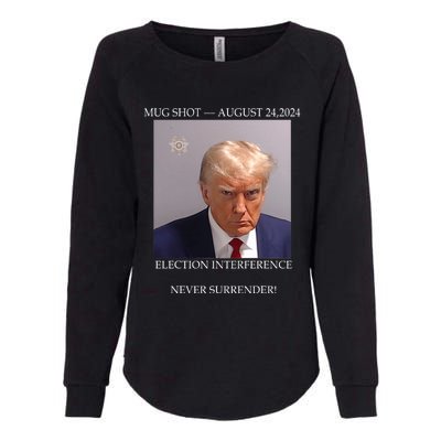 Donald Trump Mug Shot August 24 2024 Election Interference Womens California Wash Sweatshirt