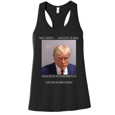 Donald Trump Mug Shot August 24 2024 Election Interference Women's Racerback Tank