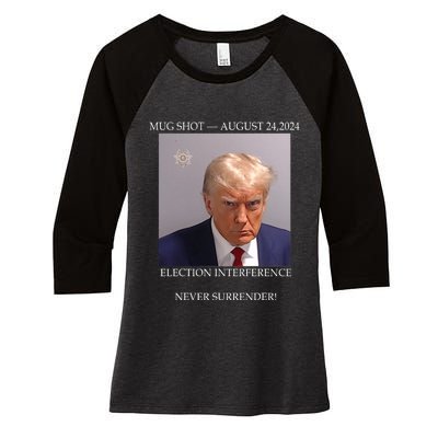 Donald Trump Mug Shot August 24 2024 Election Interference Women's Tri-Blend 3/4-Sleeve Raglan Shirt