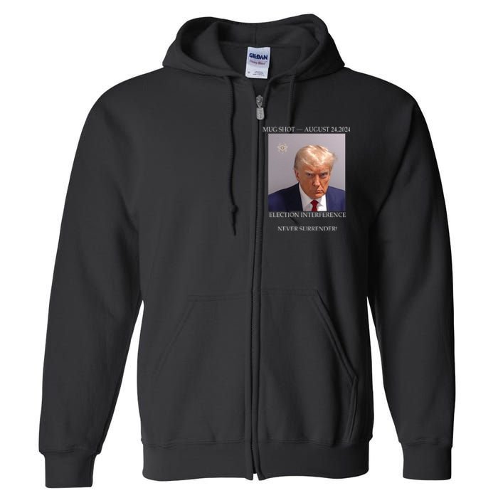 Donald Trump Mug Shot August 24 2024 Election Interference Full Zip Hoodie