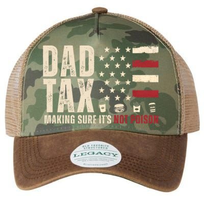 Dad Tax Making Sure ItS Not Poison Usa Flag Legacy Tie Dye Trucker Hat