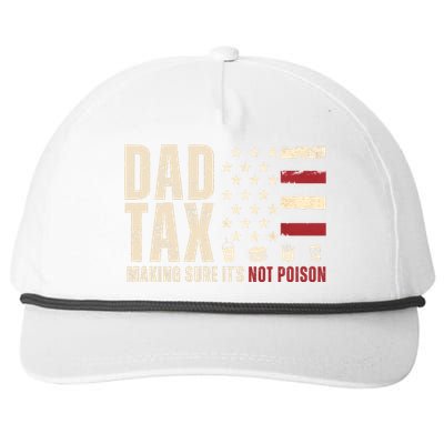 Dad Tax Making Sure ItS Not Poison Usa Flag Snapback Five-Panel Rope Hat