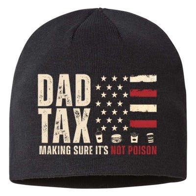 Dad Tax Making Sure ItS Not Poison Usa Flag Sustainable Beanie