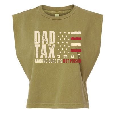 Dad Tax Making Sure ItS Not Poison Usa Flag Garment-Dyed Women's Muscle Tee