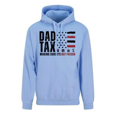 Dad Tax Making Sure ItS Not Poison Usa Flag Unisex Surf Hoodie