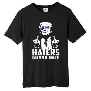 Donald Trump Middle Finger Funny Haters Gonna Hate President Tall Fusion ChromaSoft Performance T-Shirt