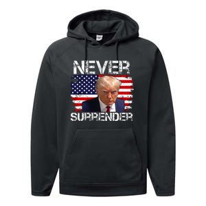 Donald Trump Mug Shot Never Surrender 2024 Performance Fleece Hoodie