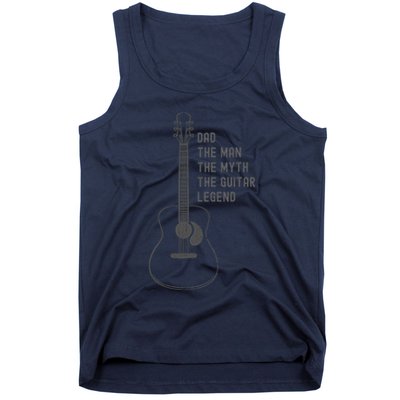 Dad The Man The Myth The Guitar Legend Guitar Dad Tank Top