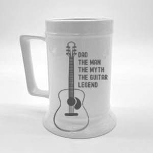 Dad The Man The Myth The Guitar Legend Guitar Dad Beer Stein