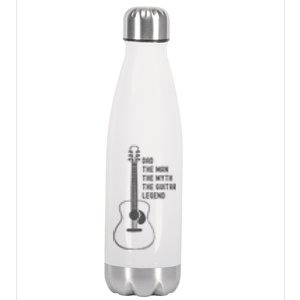 Dad The Man The Myth The Guitar Legend Guitar Dad Stainless Steel Insulated Water Bottle