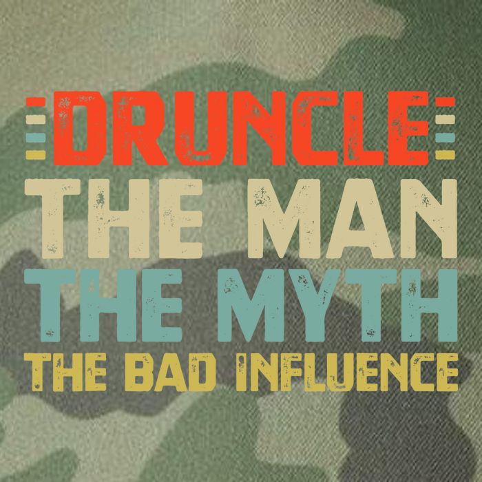 Druncle The Man The Myth The Bad Influence Legacy Tie Dye Trucker Hat
