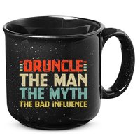 Druncle The Man The Myth The Bad Influence 15oz Campfire Ceramic Mug