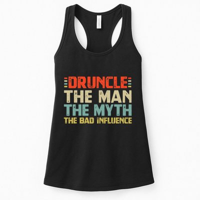 Druncle The Man The Myth The Bad Influence Womens Tank Top