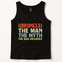 Druncle The Man The Myth The Bad Influence Tank Top