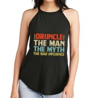 Druncle The Man The Myth The Bad Influence Women's Perfect Tri Rocker Tank