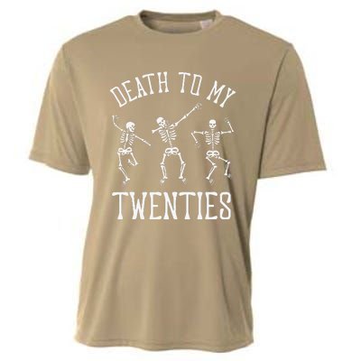 Death To My Twenties 20s Funny 30th Birthday Skeletons Cooling Performance Crew T-Shirt