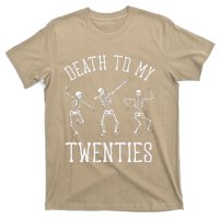 Death To My Twenties 20s Funny 30th Birthday Skeletons T-Shirt