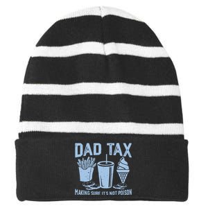 Dad Tax Making Sure Its Not Striped Beanie with Solid Band