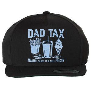 Dad Tax Making Sure Its Not Wool Snapback Cap