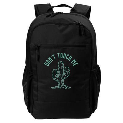 Don't Touch Me Daily Commute Backpack