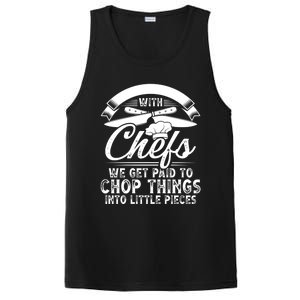 Don T Mess With Chefs We Get Paid To Chop Things Chef Meaningful Gift PosiCharge Competitor Tank