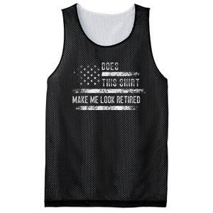 Does This Make Me Look Retired Retirement Usa Flag Mesh Reversible Basketball Jersey Tank