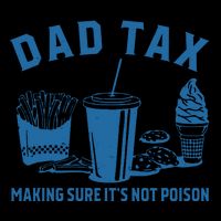 Dad Tax Making Sure ItS Not Poison Drawstring Bag
