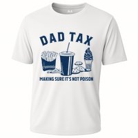 Dad Tax Making Sure ItS Not Poison Cooling Performance Crew T-Shirt