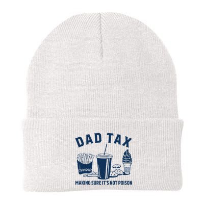 Dad Tax Making Sure ItS Not Poison Beanie