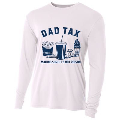 Dad Tax Making Sure ItS Not Poison Cooling Performance Long Sleeve Crew