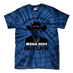 Donald Trump Maga IM Voting For The Outlaw 2024 President Tie-Dye T-Shirt