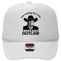 Donald Trump Maga IM Voting For The Outlaw 2024 President High Crown Mesh Back Trucker Hat