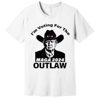 Donald Trump Maga IM Voting For The Outlaw 2024 President Premium T-Shirt