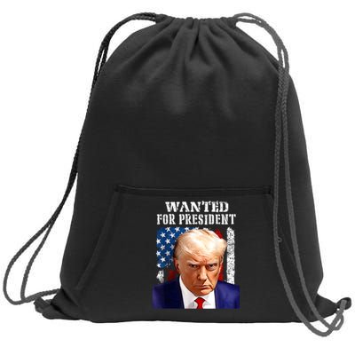 Donald Trump Mug Shot Wanted For U.S. President 2024 Sweatshirt Cinch Pack Bag