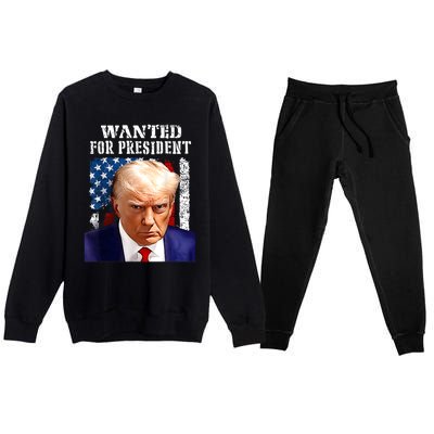 Donald Trump Mug Shot Wanted For U.S. President 2024 Premium Crewneck Sweatsuit Set