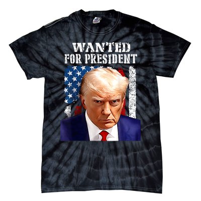 Donald Trump Mug Shot Wanted For U.S. President 2024 Tie-Dye T-Shirt