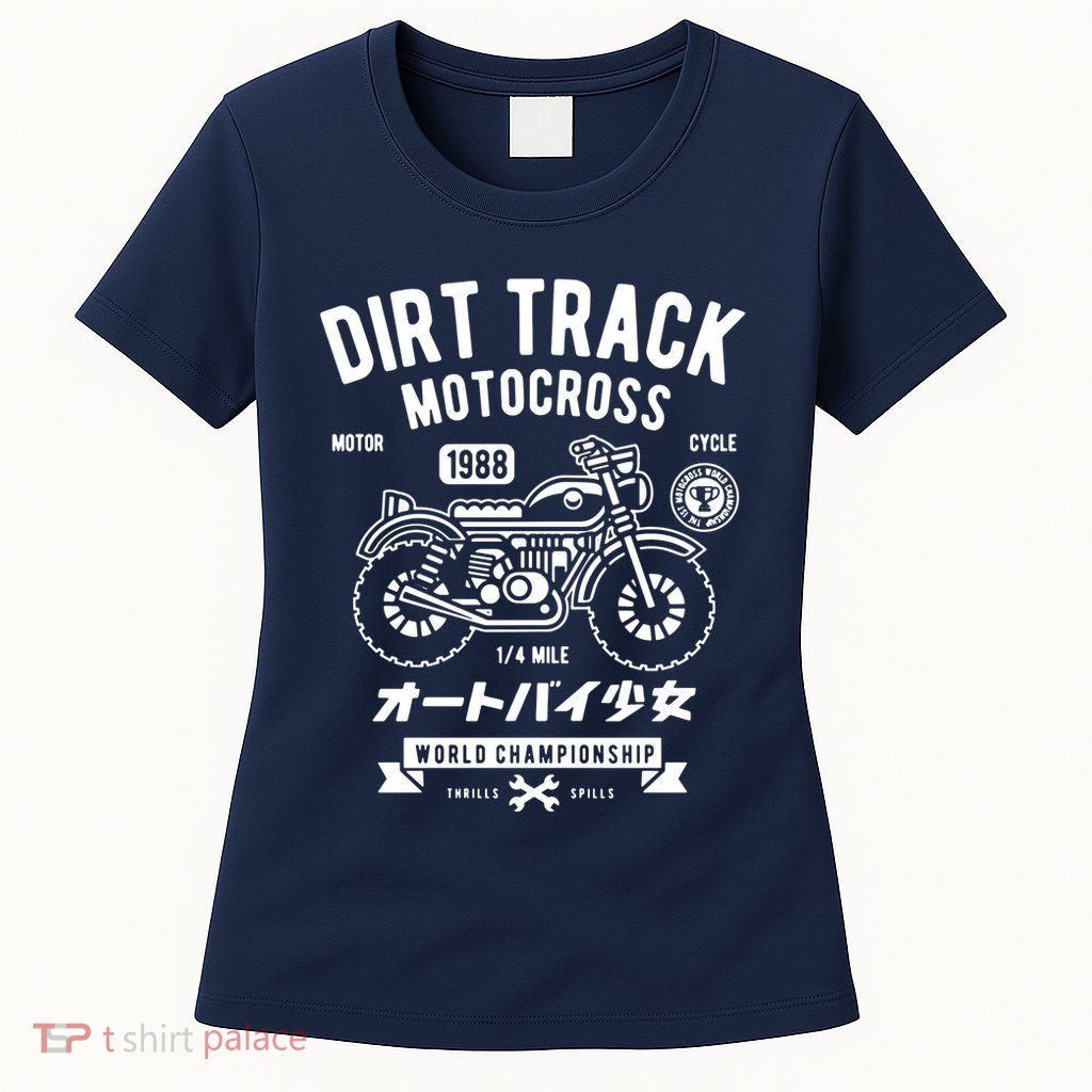 Dirt Track Motocross Classic Womens T-Shirt