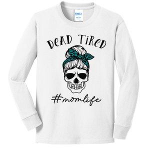 Dead Tired Mom Life Leopard Skull Sunglasses Mother's Day Kids Long Sleeve Shirt